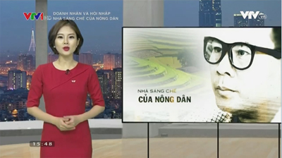 Doanh nhân và Hội nhập VTV1 – Nhà sáng chế của nông dân "Nguyễn Hải Châu"
